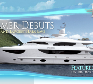 135' motor yacht DREAMER: The Newest Flagship by Hargrave