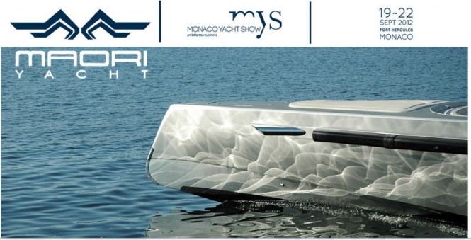 Maori Yacht to attend the Monaco Yacht Show 2012