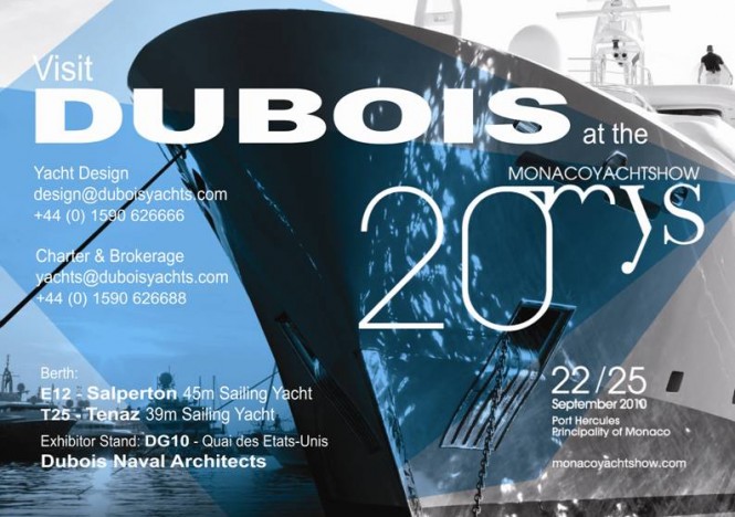 Dubois Yachts at the Monaco Yacht Show 2010
