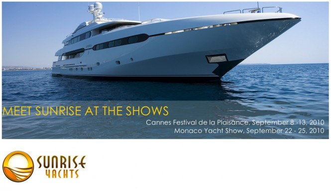 Super Yacht SUNRISE Y at the 2010 Cannes and Monaco Shows