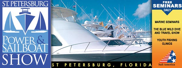 New Yachts, Yachting Accessories and Entertaining Events at 2011 St. Petersburg Power & Sailboat Show