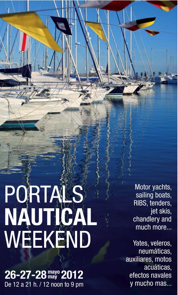 A few days to go until the Mallorca’s Portals Nautical Weekend