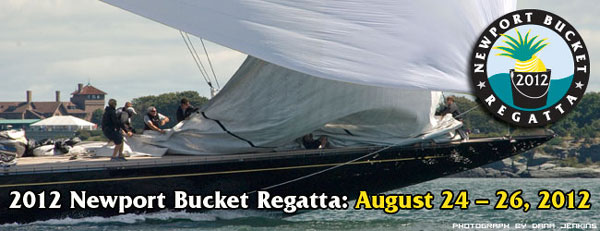Newport Bucket Regatta 2012 to start tomorrow