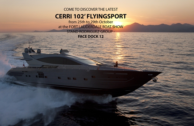 Cerri-Gruppo Baglietto and Rodriguez Group to debut the latest Cerri 102′ Flyingsport superyacht at the 2012 FLIBS