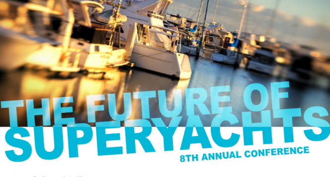 The Future of Superyachts Conference 2013 – Palma de Mallorca