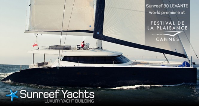 Sunreef 80 catamaran LEVANTE to debut in Cannes