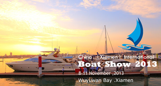 China (Xiamen) International Boat Show (CXIBS) 2013: Top 10 Experiences