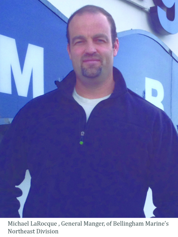 New General Manager for Bellingham Marine’s Northeast Division