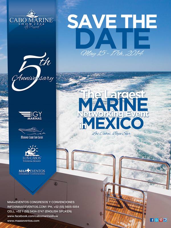Mexico’s Cabo Marine Show 2014, May 15 – 17