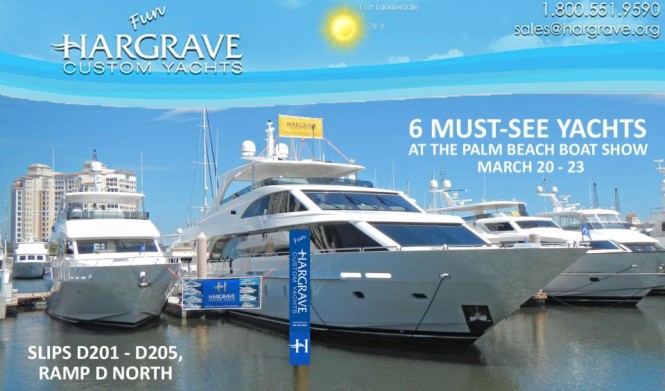 Hargrave’s line-up of luxury yachts to be showcased at Palm Beach Boat Show 2014