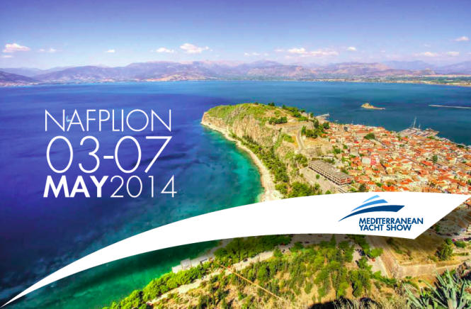 Mediterranean Yacht Show 2014, Nafplion, Greece, May 3 – 7