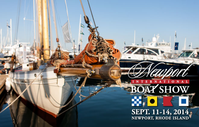 Newport International Boat Show 2014, September 11 – 14