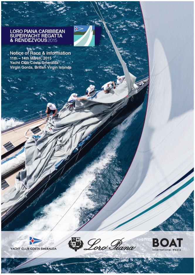 Registration for Loro Piana Caribbean Superyacht Regatta and Rendezvous 2015 now open