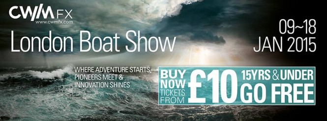 Highlights of the upcoming 2015 CWM FX London Boat Show