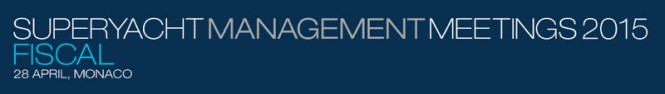 Superyacht Management Meeting (SMM): Fiscal 2015, April 28