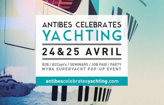 Antibes Celebrates Yachting to start next week