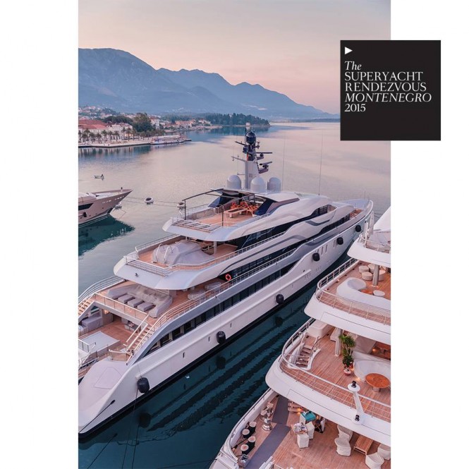 Selection of World’s Finest Motor Yachts to Attend Superyacht Rendezvous Montenegro 2015