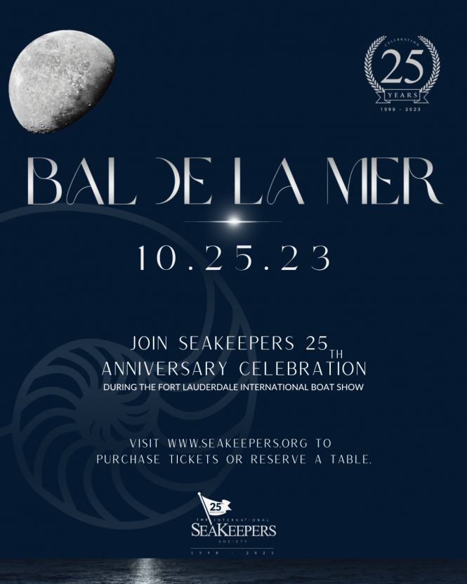 BAL DE LA MER: The 25th anniversary celebrations for the International Seakeepers Society