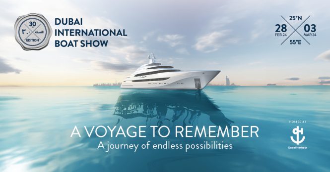 An inspiring collection of superyachts will be on display at the Dubai International Boat Show (DIBS) as it celebrates its 30th edition